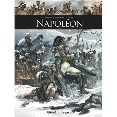 Napol&eacute;on Tome 3 - Troisi&egrave;me &Eacute;poque
