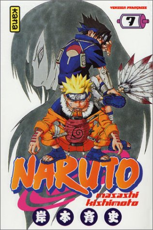 Naruto - Tome 7 : La Voie &Agrave; Suivre !!