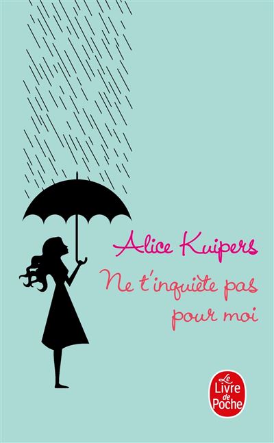 Ne t'inqui&egrave;te pas pour moi (Poche)