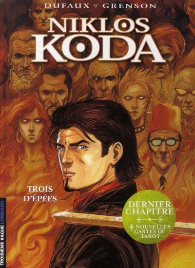 Niklos Koda - Tome 10 - Trois d'&eacute;p&eacute;es