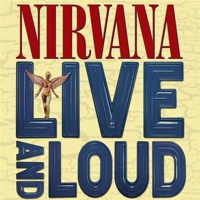POLYDOR Nirvana - Live &amp Loud (2 LP)