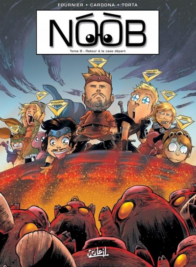 Noob - Tome 8 : Retour &Agrave; La Case D&eacute;part