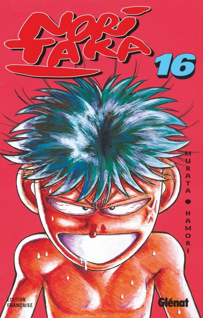 Nori Taka, le roi de la baston ! , tome 16