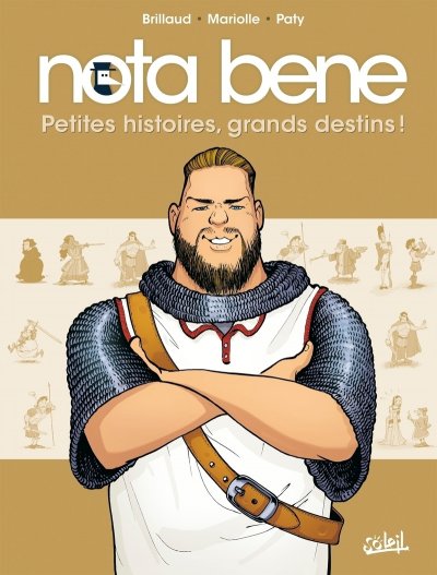 Nota Bene Petites histoires, grands destins ! Tome 1