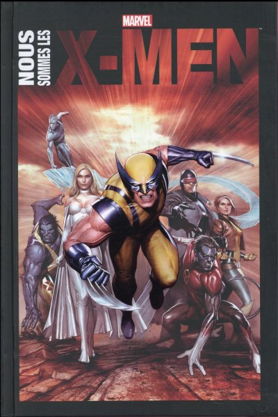 Nous sommes les X-Men (&eacute;dition 2016)