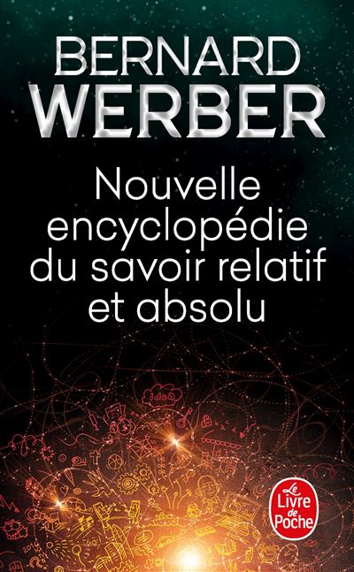 Nouvelle encyclop&eacute;die du savoir relatif et absolu (Poche)