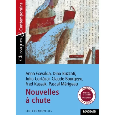Nouvelles &agrave; chute 1 - Classiques et Contemporains (Broch&eacute;)