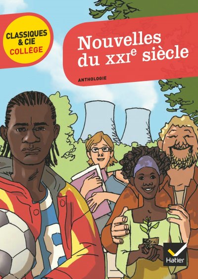 Nouvelles du XXIe si&egrave;cle: huit nouvelles sur le monde contemporain