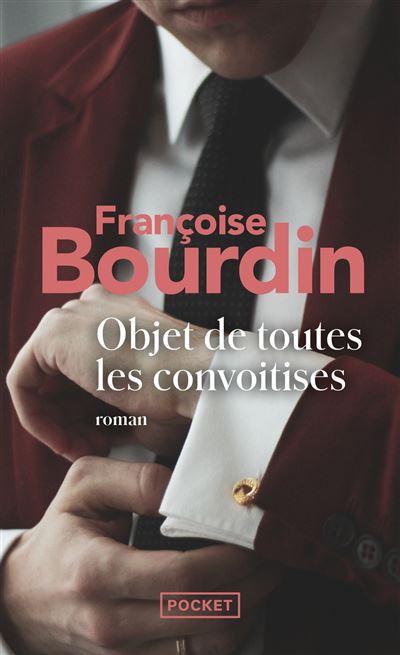 Objet de toutes les convoitises (Poche)