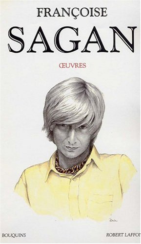 Oeuvres de Fran&ccedil;oise Sagan (Litt&eacute;rature Poe)