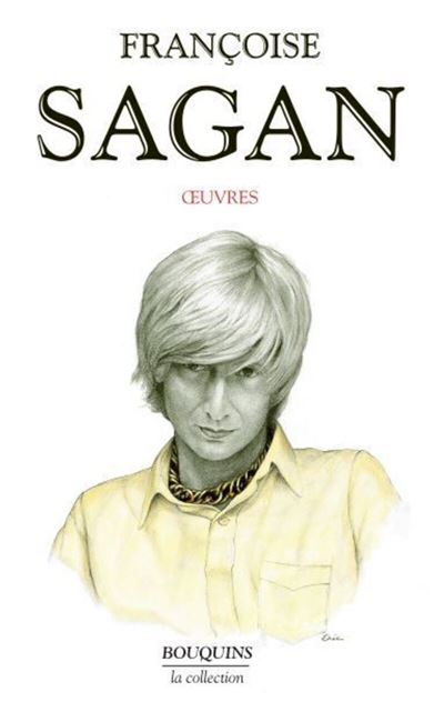 Oeuvres de Fran&ccedil;oise Sagan (Litt&eacute;rature Poe)