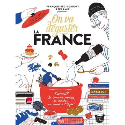 On va d&eacute;guster : la France (Reli&eacute;)