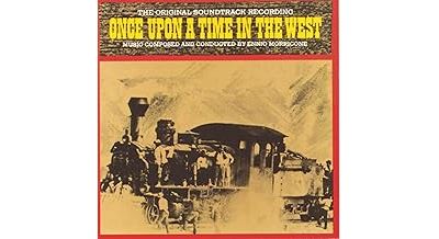 Once Upon a Time in The West -Il &eacute;tait une fois dans l'ouest