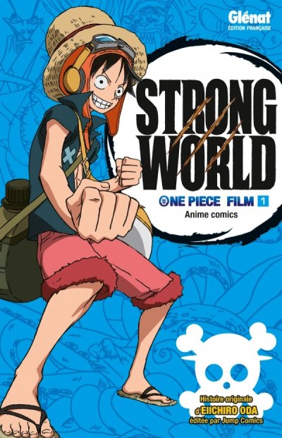 One Piece Anime comics - Strong World - Tome 01 (Manga)