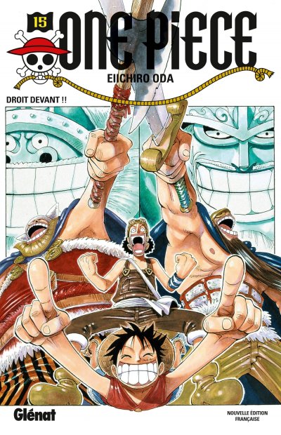 One Piece - &Eacute;dition originale - Tome 15 - Droit devant !! (Manga)
