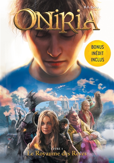 Oniria - Tome 1 - Le Royaume des r&ecirc;ves, co-&eacute;dition Hachette/Hildegarde