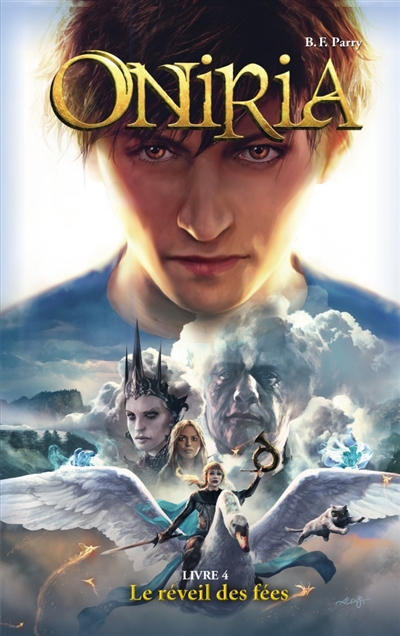 Oniria - Tome 4 - Le r&eacute;veil des f&eacute;es, co-&eacute;dition Hachette/Hildegarde