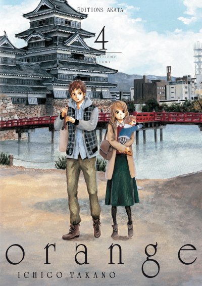 Orange - Ichigo Takano - Tome 4
