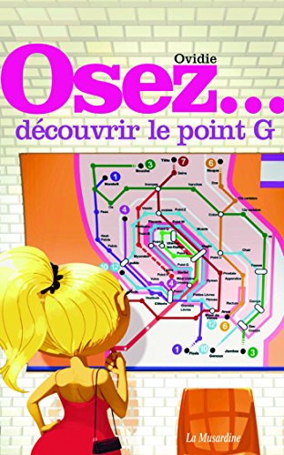 OVIDIE Osez d&eacute;couvrir le point G
