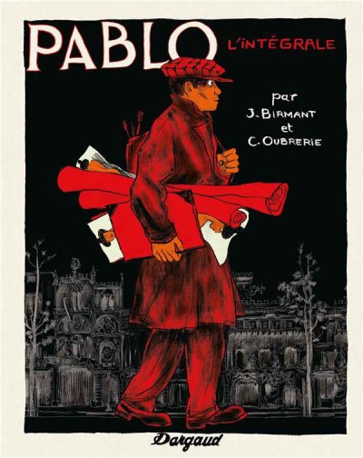 Pablo - Tome 0 - Pablo - Int&eacute;grale compl&egrave;te