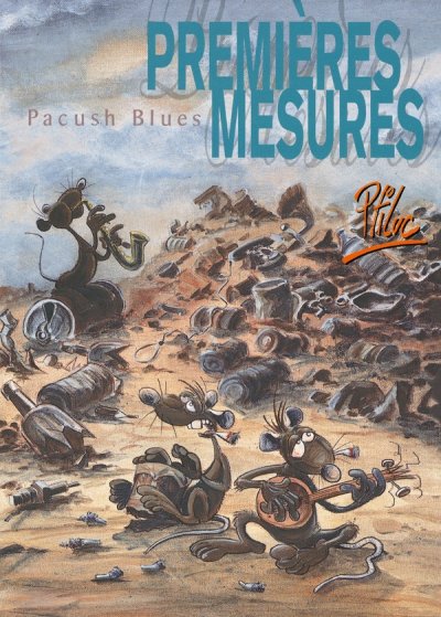 Pacush Blues Tome 1 - Premi&egrave;res Mesures