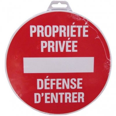 NOVAP Panneau Propri&eacute;t&eacute; priv&eacute;e d&eacute;fense d'entrer - Rigide &Oslash;300mm - 4061368