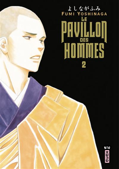 Pavillon Des Hommes (Le) - Tome 2
