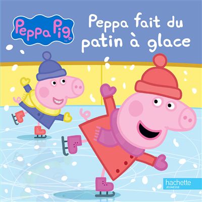 Peppa Pig - Peppa fait du patin &agrave; glace