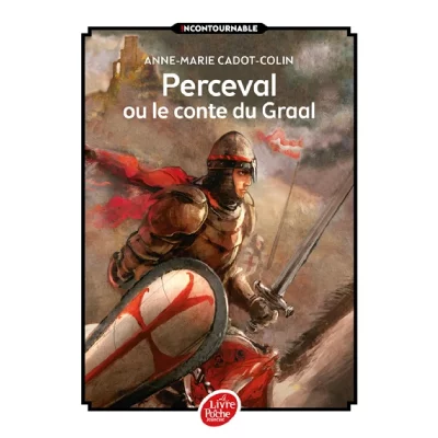 Perceval ou le conte du Graal (Poche)