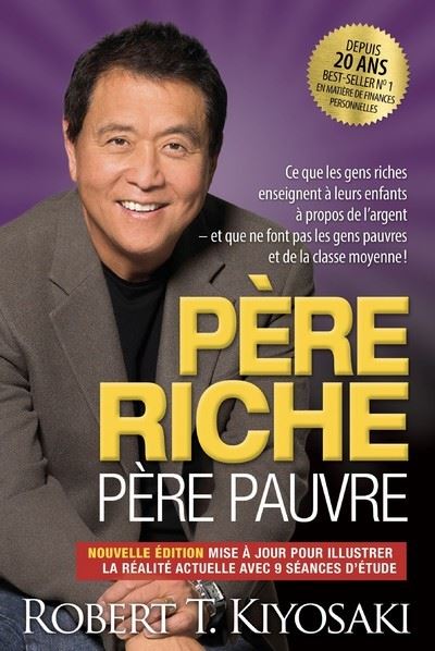 P&egrave;re riche, p&egrave;re pauvre - Edition 20e anniversaire (Broch&eacute;)