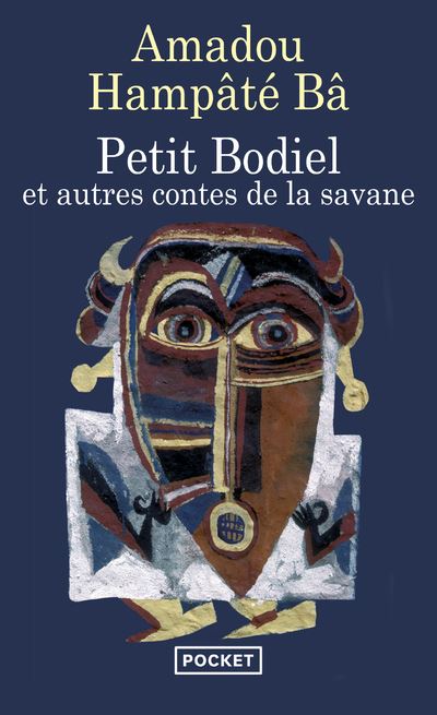 Petit Bodiel - Et Autres Contes De La Savane