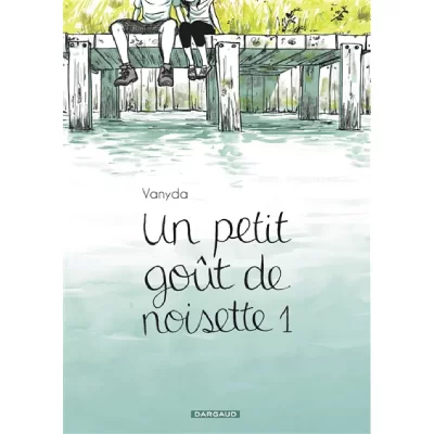 Petit Go&ucirc;t De Noisette (Un) - Tome 1