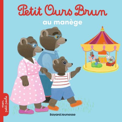 Petit Ours Brun au man&egrave;ge (Jeunesse)