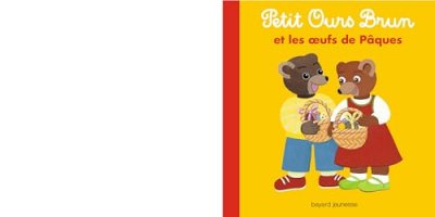 Petit Ours Brun et les oeufs de P&acirc;ques