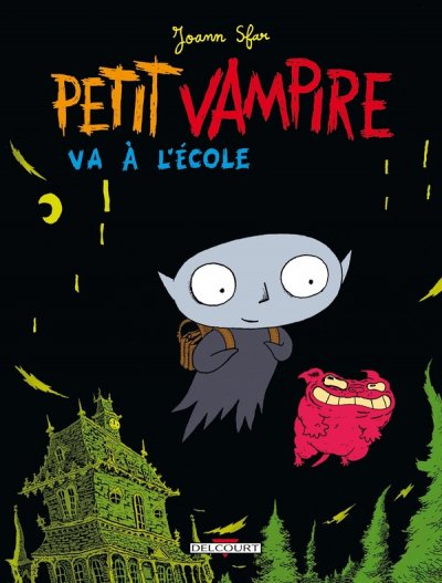 Petit Vampire Tome 1 - Petit Vampire Va &Agrave; L'&eacute;cole