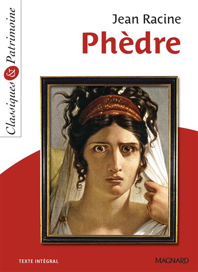 Ph&egrave;dre - Classiques et Patrimoine (Broch&eacute;)