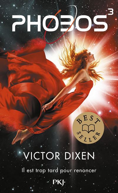 Phobos Tome 3 - Il Est Trop Tard Pour Renoncer