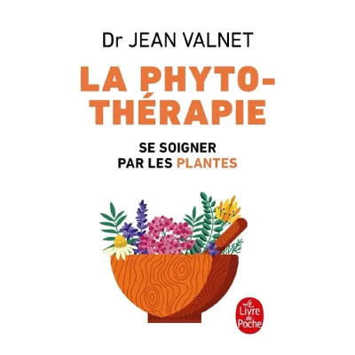 Phytoth&eacute;rapie - Traitement des maladie par les plantes (Poche)