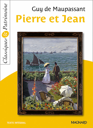 Pierre et Jean - Classiques et Patrimoine (Broch&eacute;)