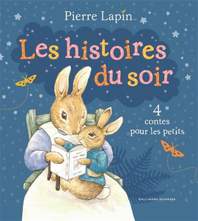 Pierre Lapin : les histoires du soir