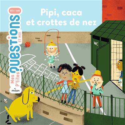 Pipi, caca et crottes de nez (Jeunesse)