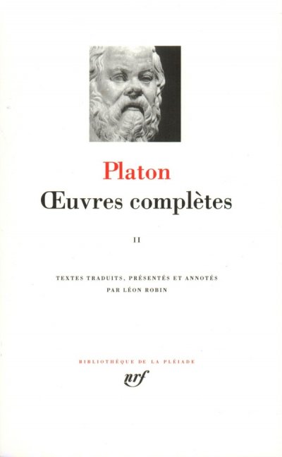 Platon : Oeuvres compl&egrave;tes, tome 2