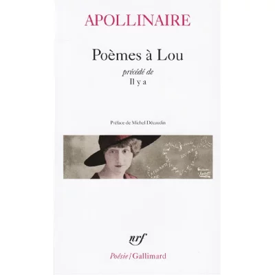 Po&egrave;mes &Agrave; Lou - Pr&eacute;c&eacute;d&eacute; De Il Y A