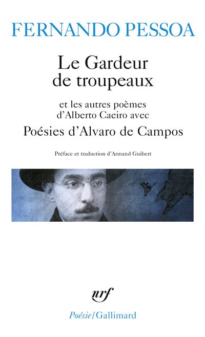 Po&eacute;sies d'Alvaro de Campos. (avec) Le Gardeur de t