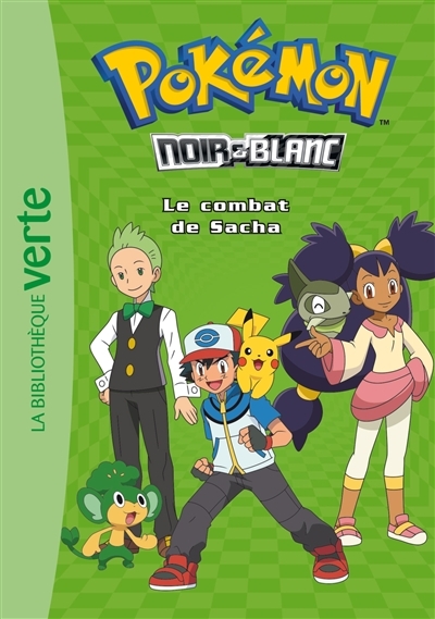 Pok&eacute;mon Noir Et Blanc Tome 3 - Le Combat De Sacha