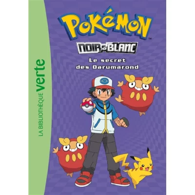 Pok&eacute;mon Noir Et Blanc Tome 5 - Le Secret Des Darumarond