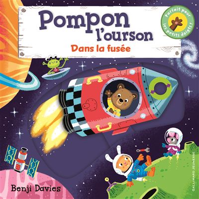 Pompon l'ourson : Dans la fus&eacute;e