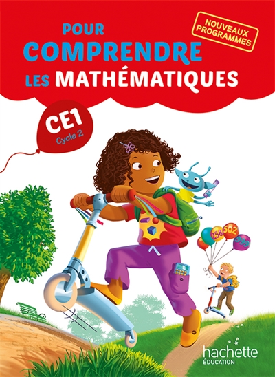 Pour comprendre les math&eacute;matiques CE1 - Fichier &eacute;l&egrave;ve - Ed. 2016