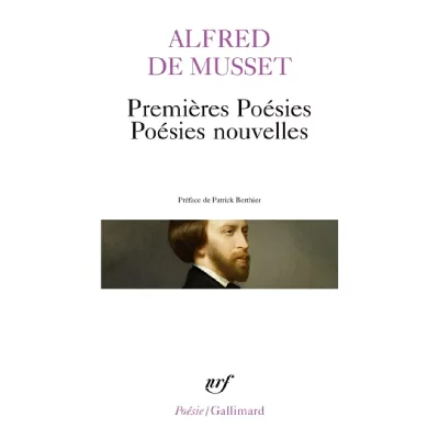 Premi&egrave;res po&eacute;sies - Po&eacute;sies nouvelles