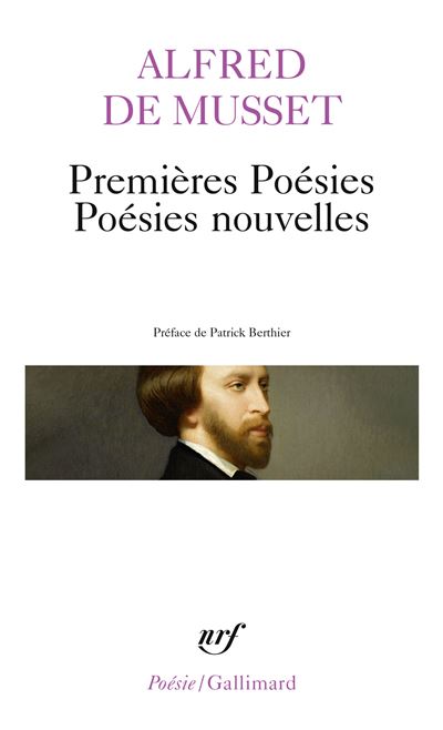 Premi&egrave;res po&eacute;sies - Po&eacute;sies nouvelles